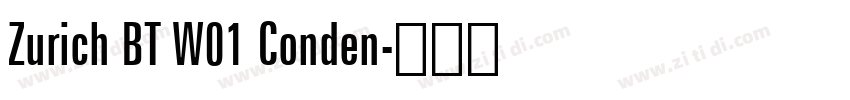 Zurich BT W01 Conden字体转换